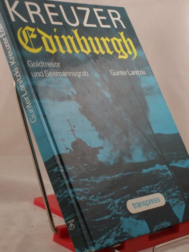 Artikelbild des Artikels “Kreuzer Edinburgh : Goldtresor u. Seemannsgrab / Günter Lanitzki “