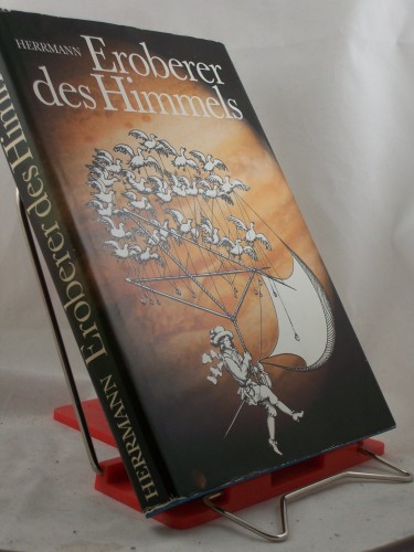 Artikelbild des Artikels “Eroberer des Himmels : Meilensteine d. Raumfahrt / Dieter B. Herrmann “