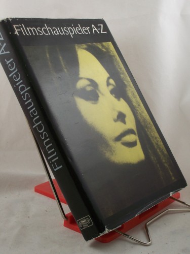 Artikelbild des Artikels “Filmschauspieler A - Z / Joachim Reichow ; Michael Hanisch “