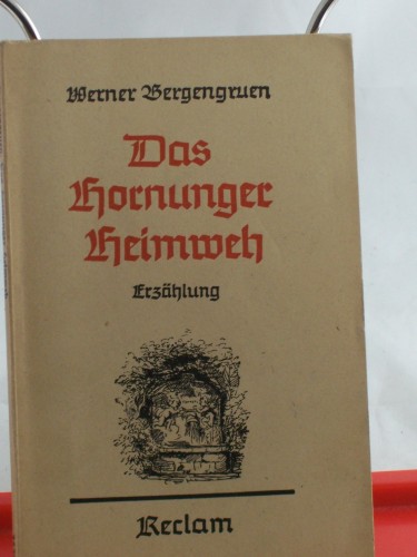 Artikelbild des Artikels “Das Hornunger Heimweh : Erzählg / Werner Bergengruen “
