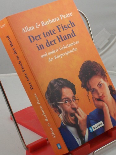 Artikelbild des Artikels “Der tote Fisch in der Hand und andere Geheimnisse der Körpersprache /
Allan und Barbara Pease. Aus dem Engl. von Gertrud Bauer.
Illustrationen John Hepworth “
