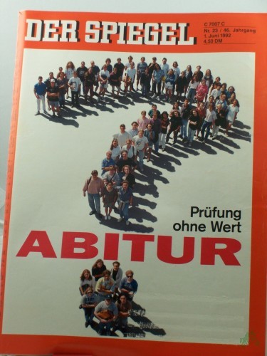 Artikelbild des Artikels “23/1992, 1. Juni, Abitur, Prüfung ohne Wert “
