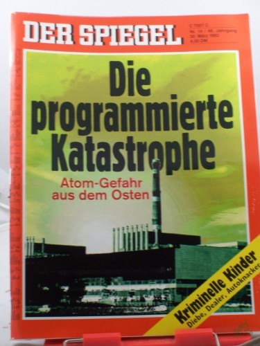 Artikelbild des Artikels “14/1992, 30. März, Die programmierte Katastrophe “