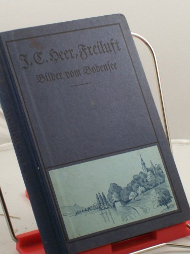 Artikelbild des Artikels “Freiluft : Bilder vom Bodensee / J. C. Heer “