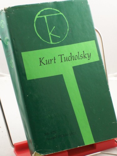 Artikelbild des Artikels “Mit 5 fünf PS : Ausw. 1924 - 1925 / Kurt Tucholsky. Mit e. Nachw. d.
Hrsg. “