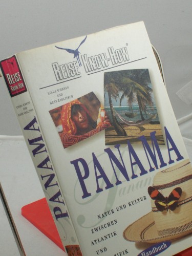 Artikelbild des Artikels “Panama-Handbuch : Natur und Kultur zwischen Atlantik und Pazifik /
Linda O'Bryan ; Hans Zaglitsch “