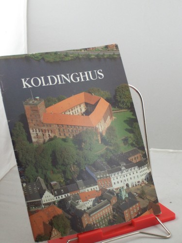 Artikelbild des Artikels “Koldinghus / Museet pa Koldinghus. Poul Dedenroth-Schou “