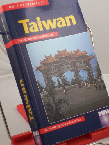 Artikelbild des Artikels “Taiwan : Reiseführer mit Landeskunde ; mit einem Reiseatlas / von
Wolfgang Senftleben “