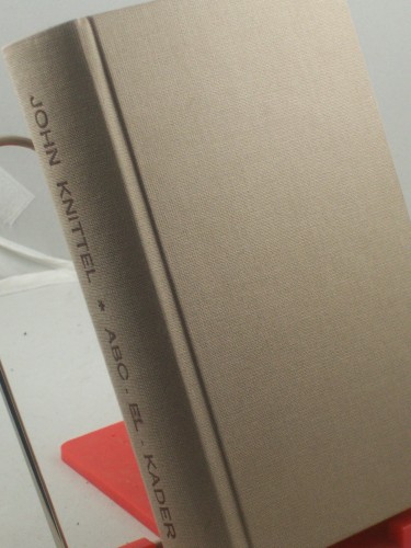 Artikelbild des Artikels “Abd-el-Kader : Roman aus d. marokkanischen Atlas / John Knittel “