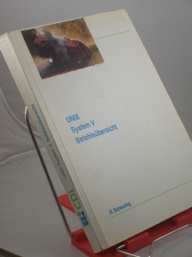 Artikelbild des Artikels “UNIX-System-V-Befehlsübersicht / von R. Scheuring “