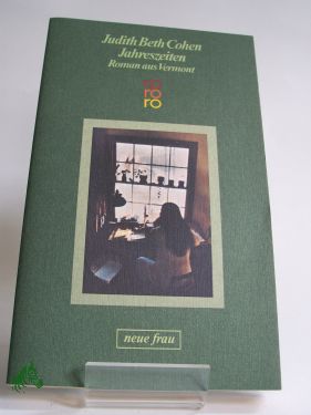 Artikelbild des Artikels “Jahreszeiten : Roman aus Vermont / Judith Beth Cohen. Dt. von Irmela
Brender “