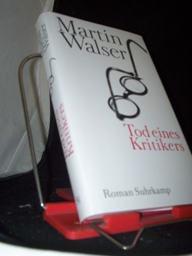 Artikelbild des Artikels “Tod eines Kritikers : Roman / Martin Walser “