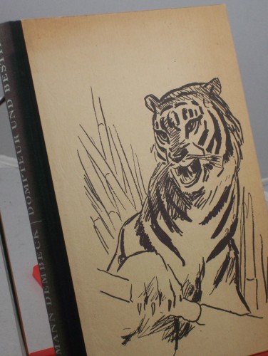 Artikelbild des Artikels “Dompteur und Bestie : Unerhörte Begebenheiten aus d. Zirkuswelt /
Hermann Dembeck. Illustrationen v. Fritz Ahlers “