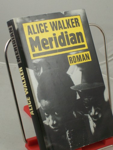 Artikelbild des Artikels “Meridian : Roman / Alice Walker. Dt. von Thomas Lindquist “