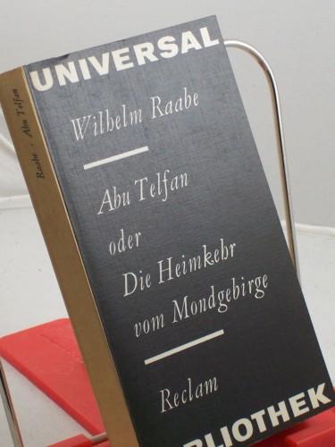 Artikelbild des Artikels “Abu Telfan oder die Heimkehr vom Mondgebirge : Roman / Wilhelm Raabe.
Mit 12 Holzstichen von Gerhard Kurt Müller “