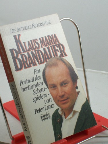Artikelbild des Artikels “Klaus Maria Brandauer : e. Portrait d. berühmten Schauspielers / von
Peter Lanz “