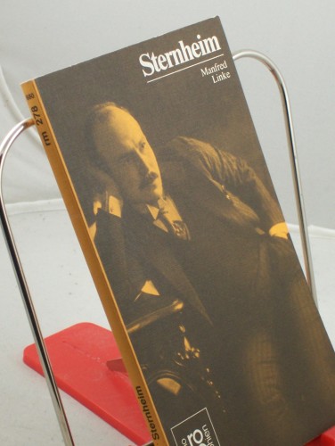 Artikelbild des Artikels “Carl Sternheim in Selbstzeugnissen und Bilddokumenten / dargest. von Manfred Linke. Den Anh. besorgte d. Autor “