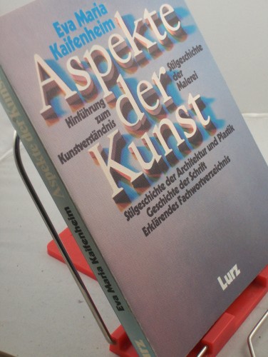 Artikelbild des Artikels “Aspekte der Kunst : e. Lehr- u. Arbeitsbuch zur Kunsterziehung / Eva
Maria Kaifenheim “