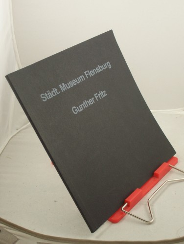 Artikelbild des Artikels “Gunther Fritz : Radierungen u. Temperabilder ; Ausstellung d.
Kunstvereins e.V. Flensburg im Städt. Museum Flensburg vom 3.2. -
2.3.1980 “