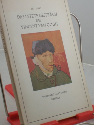 Artikelbild des Artikels “Das letzte Gespräch des Vincent van Gogh / Fritz Gay “