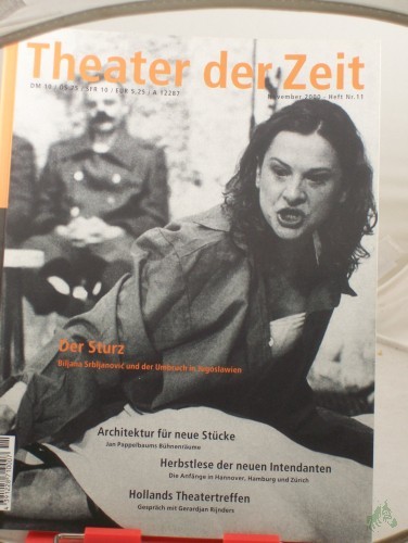 Artikelbild des Artikels “Heft 11/2000 Der Sturz Biljana Srbljanović und der Umbruch in Jugoslawien “
