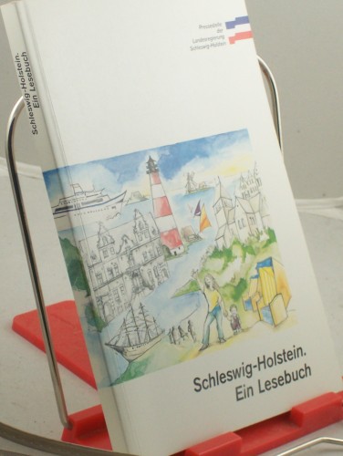 Artikelbild des Artikels “Schleswig-Holstein : ein Lesebuch / Pressestelle der Landesregierung
Schleswig-Holstein “