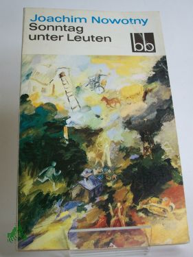 Artikelbild des Artikels “Sonntag unter Leuten : Erzählgn / Joachim Nowotny “