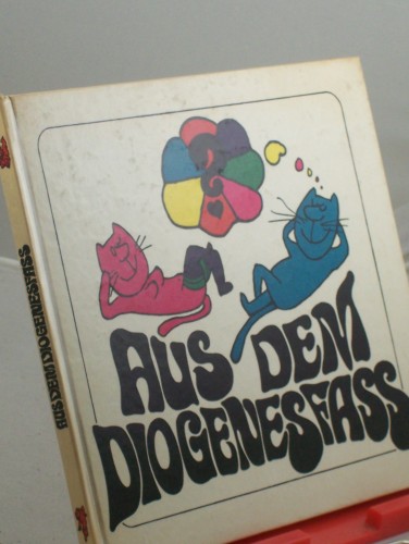Artikelbild des Artikels “Aus dem Diogenesfass : Humorzeichn. von Bosc, Chaval, Loriot u.a. / Mit d. Laterne gesucht von Karl Kultzscher “