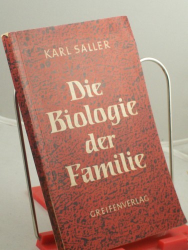 Artikelbild des Artikels “Die Biologie der Familie / Karl Saller “