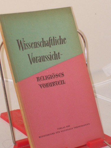 Artikelbild des Artikels “Wissenschaftliche Voraussicht - religiöses Vorurteil / G. A. Gurjew.
Übers. v. Willy Krause “