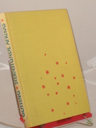 Product image of the product “Sternstunde Afrikas : Erlebnisse u. Begegnungen / Gerald Götting ”