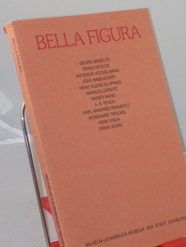 Artikelbild des Artikels “Bella figura : Georg Baselitz, Franz Hitzler, Antonis Höckelmann... ;
een beeldententoonstelling ; 1984 Wilhelm-Lehmbruck-Museum Duisburg 1
juli - 2 sept. ; 1984 Museum Van Bommel-Van Dam Venlo 16 sept. - 29
okt. / Tentoonstelling en katal “