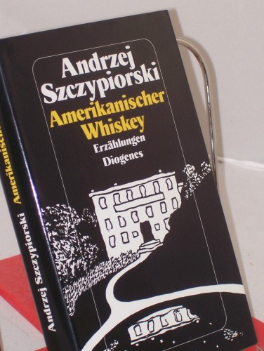 Artikelbild des Artikels “Amerikanischer Whiskey : Erzählungen / Andrzej Szczypiorski “