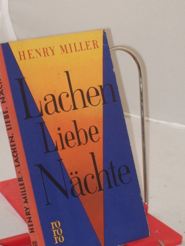 Artikelbild des Artikels “Lachen, Liebe, Nächte : 6 Erzählungen / Henry Miller. Übers. aus d.
Amerikan. von Kurt Wagenseil “