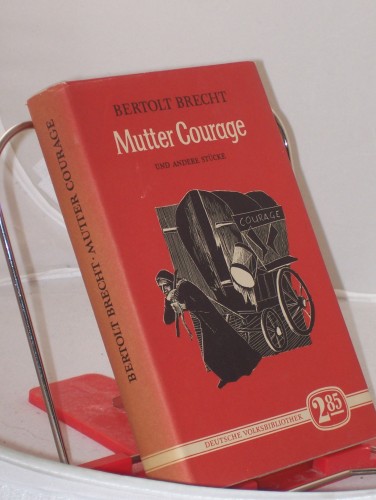 Artikelbild des Artikels “Mutter Courage und ihre Kinder und andere Stücke / Bertolt Brecht “