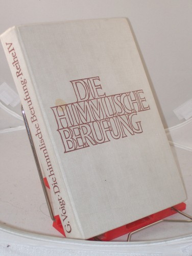 Artikelbild des Artikels “Die himmlische Berufung / Gottfried Voigt “