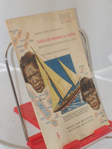 Artikelbild des Artikels “Durch die Inselwelt der Südsee : Aus der Beschreibung einer
Südseereise / Robert Louis Stevenson. Textill. von Carl Pohl “