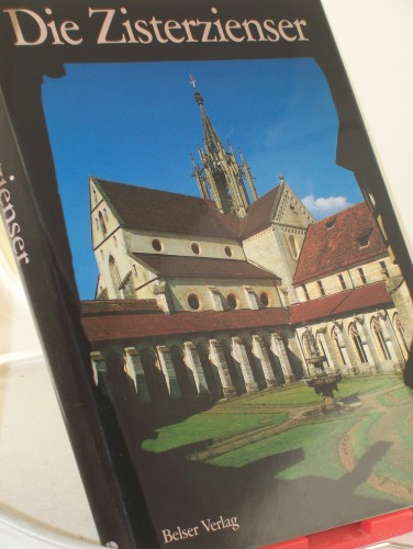 Artikelbild des Artikels “Die Zisterzienser / Texte: Jürgen Sydow... Fotos: Franz-Karl Frhr.
von Linden ; Gereon Christoph Maria Becking “