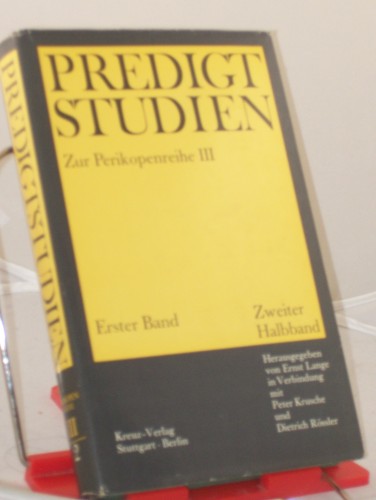 Artikelbild des Artikels “Predigtstudien für das Kirchenjahr 1968/1969, Zur Perikopenreihe III
- Zweiter Halbband “