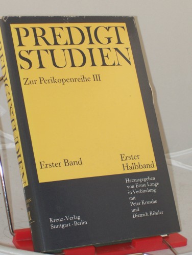 Artikelbild des Artikels “Predigtstudien für das Kirchenjahr 1968/1969, Zur Perikopenreihe III
- Erster Halbband - Erster Band, “