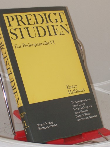 Artikelbild des Artikels “Predigtstudien für das Kirchenjahr 1971/1972 zur Perikopenreihe VI -
Erster Halbband; “