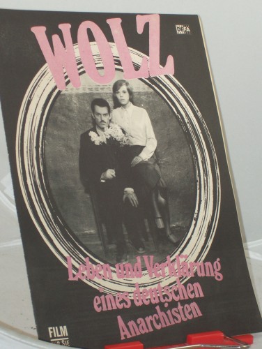 Artikelbild des Artikels “8/74, Wolz Leben und Verklärung eines deutschen Anarchisten “