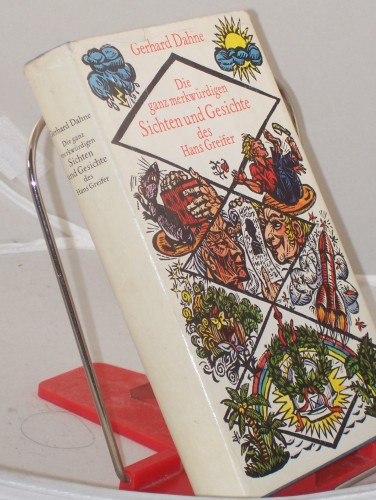 Artikelbild des Artikels “Die ganz merkwürdigen Sichten und Gesichte des Hans Greifer / Gerhard
Dahne “