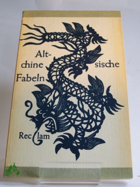 Artikelbild des Artikels “Altchinesische Fabeln : aus d. Chines. / Übertr. von Käthe Zhao u.
Senta Lewin “