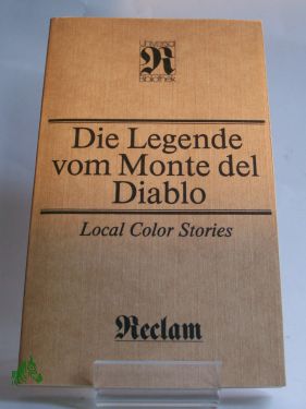 Artikelbild des Artikels “Die Legende vom Monte del Diablo : local color stories / hrsg. von
Heinz Förster “