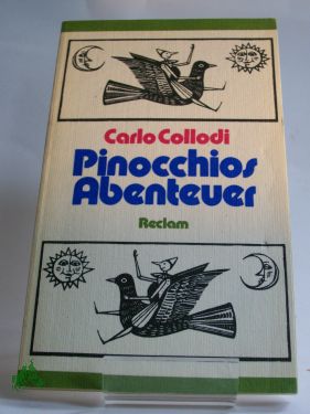 Artikelbild des Artikels “Pinocchios Abenteuer : aus d. Ital. / Carlo Collodi. Übers. von Paula
Goldschmidt “
