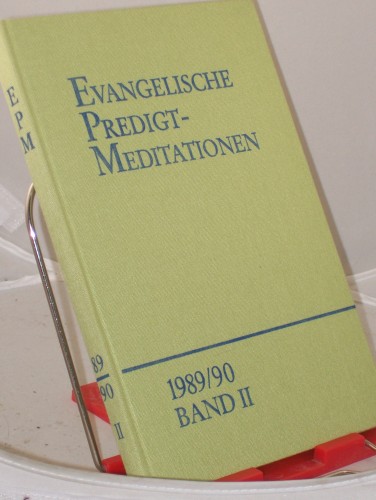 Artikelbild des Artikels “1989/90, revidierte Ordnung der Predigttexte, Reihe VI, Band II, 3.
Sonntag nach Ostern bis Letzter Sonntag des Kirchenjahres “