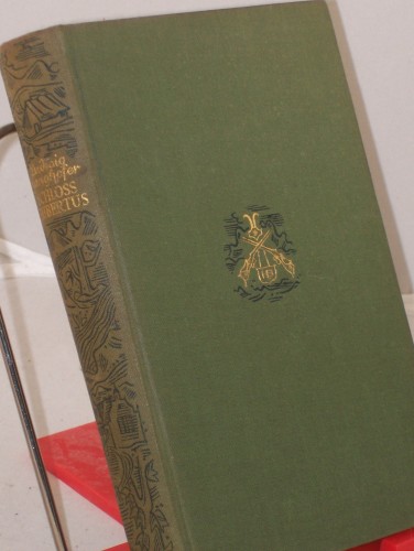 Artikelbild des Artikels “Schloß Hubertus : Roman ; die zwei Bände in einem Bande / von Ludwig
Ganghofer “