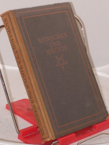 Artikelbild des Artikels “Menschen und Mächte : Ausgew. Erzählgn / E. T. A. Hoffmann “