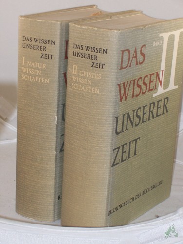 Artikelbild des Artikels “Das Wissen unserer Zeit : Bildungsbuch d. Büchergilde BAND 1 Naturwissenschaften, BAND 2 Geisteswissenschaften “